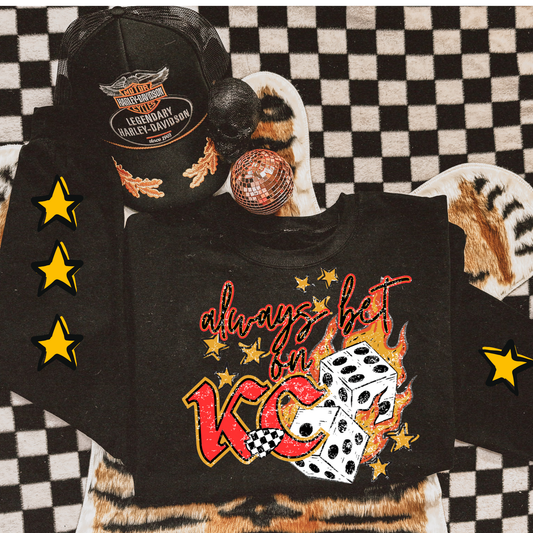 Always Bet on KC Superbowl Sweatshirt