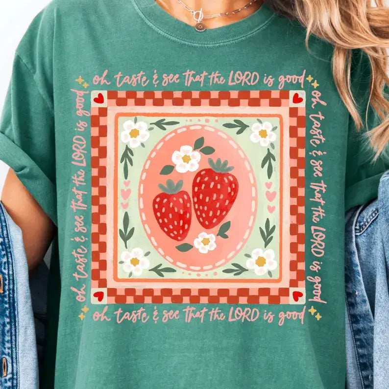 Strawberry Lord Is Good Short Sleeve Tee