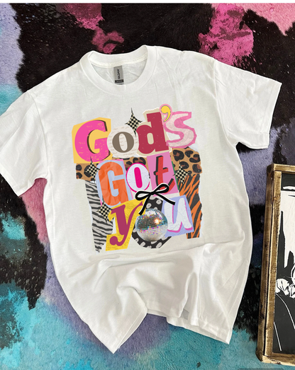 God’s Got You Tee