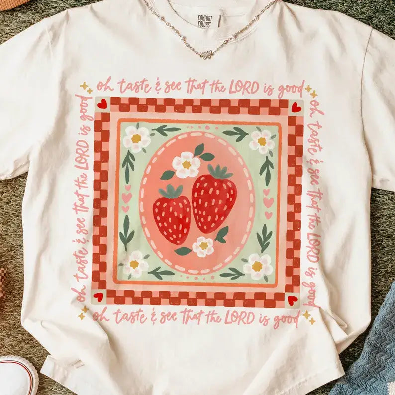 Strawberry Lord Is Good Short Sleeve Tee